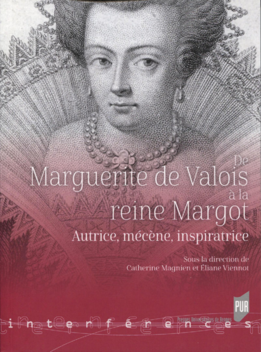 Kniha De Marguerite de Valois à la reine Margot Viennot