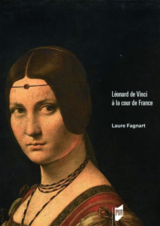 Knjiga Léonard de Vinci à la cour de France Fagnart
