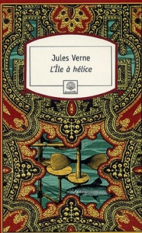 Knjiga L'île à hélice Jules Verne