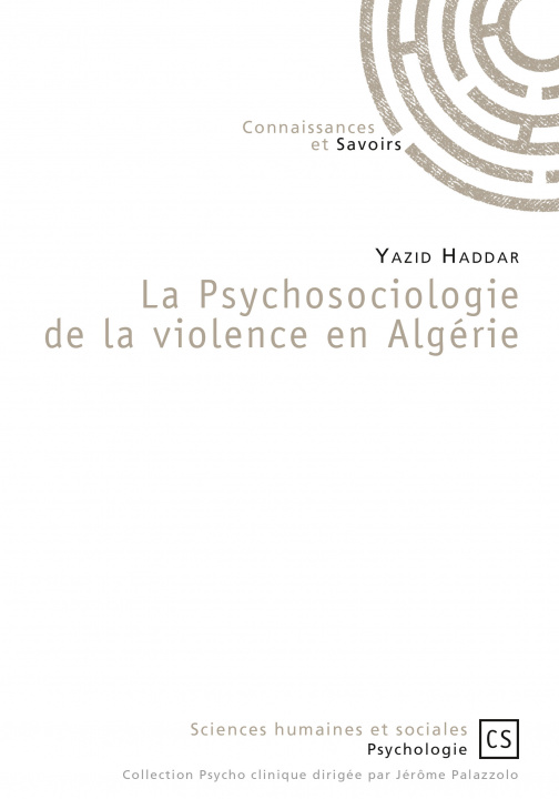 Carte La psychosociologie de la violence en Algérie Haddar