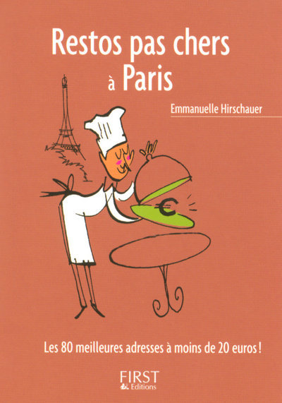 Könyv Le Petit Livre de - Restos pas chers à Paris Emmanuelle Hirschauer