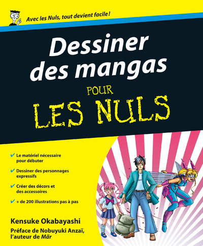 Kniha Dessiner des mangas Pour les nuls Kensuke Okabayashi