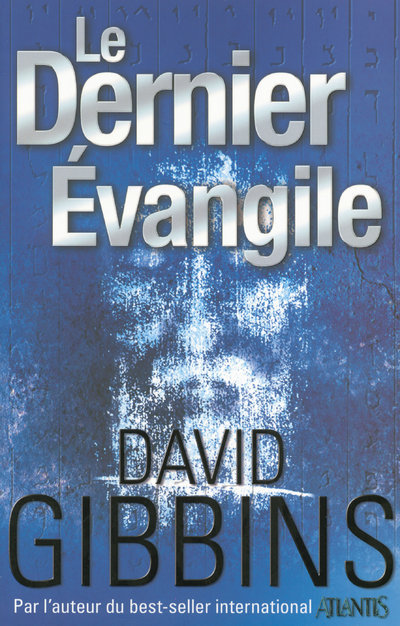 Kniha Le dernier évangile David Gibbins