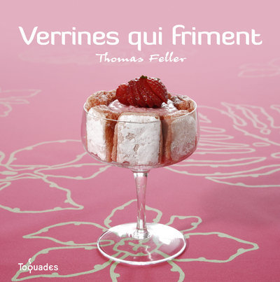 Libro Verrines qui friment Thomas Feller
