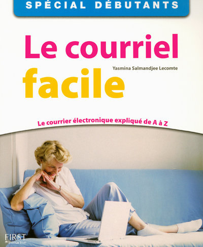 Knjiga Le courriel Facile Yasmina Lecomte
