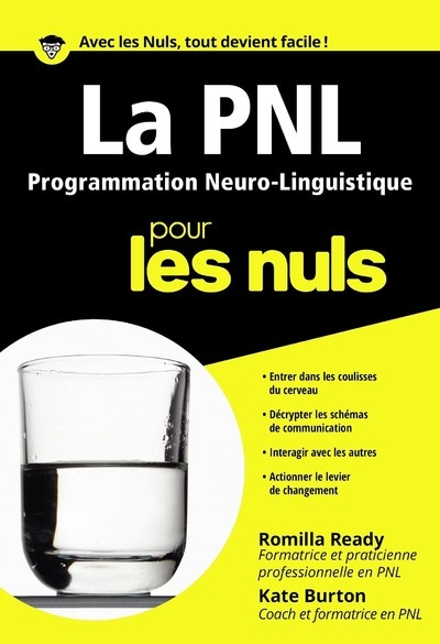 Kniha La PNL programmation neuro-linguistique pour les nuls Romilla Ready