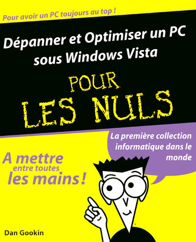Knjiga Dépanner son PC sous Windows Vista Pour les nuls Dan Gookin