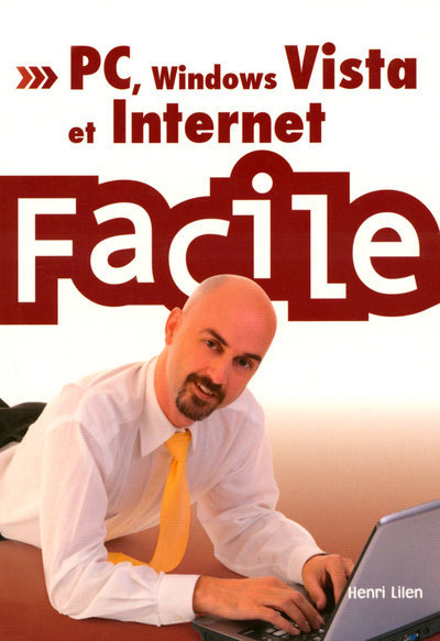 Kniha PC, Windows et Internet Facile Henri Lilen