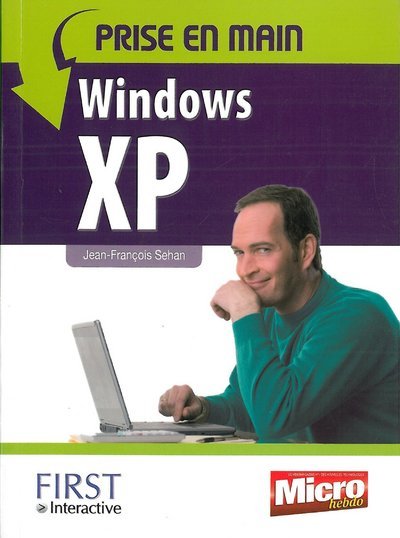 Kniha Prise en main Windows XP Jean-François Sehan