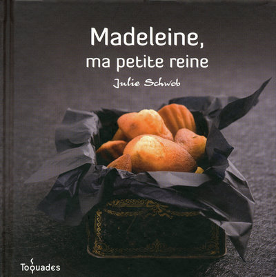 Kniha Madeleine, ma petite reine Julie Schwob