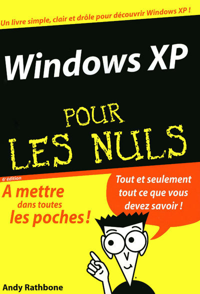 Carte Windows XP 6e Poche Pour les nuls Andy Rathbone