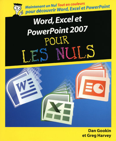 Carte Word Excel PowerPoint 2007 Pour les nuls Dan Gookin