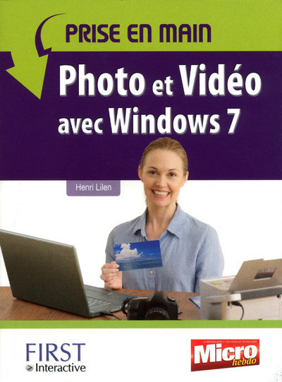 Kniha Prise en main Photo et vidéo avec Windows 7 Henri Lilen