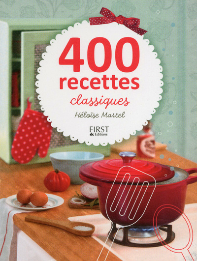 Knjiga 400 recettes classiques Héloïse Martel