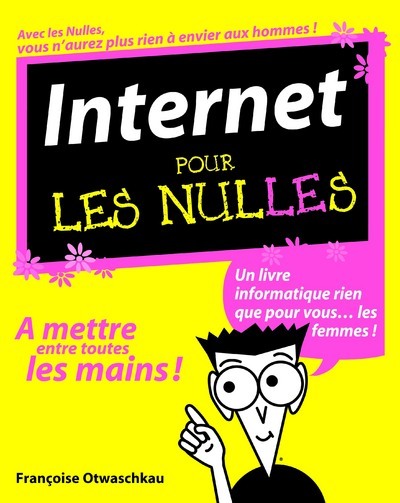 Buch Internet Pour les nulles Françoise Otwaschkau