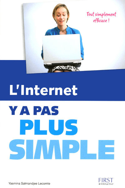 Книга L'Internet Y a pas plus simple Yasmina Lecomte