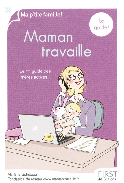 Boek Maman travaille, le guide Marlène Schiappa