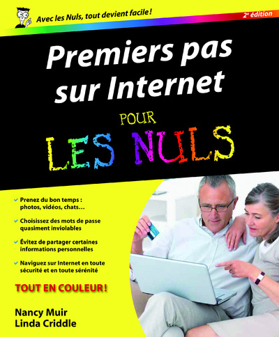 Carte Premiers pas sur Internet 2e Pour les nuls Nancy C. Muir