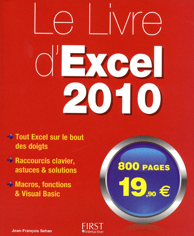 Kniha Le livre d'Excel 2010 Jean-François Sehan