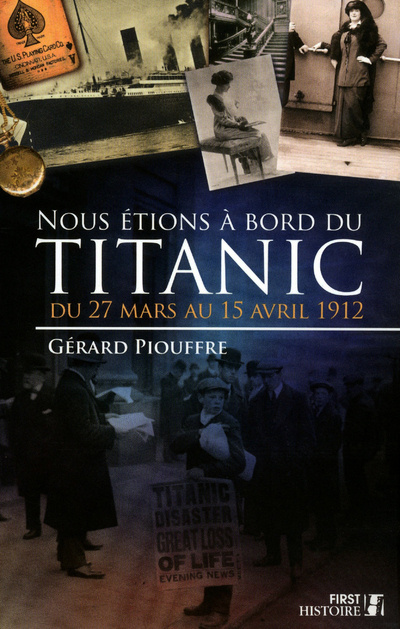 Książka Nous étions à bord du Titanic Gérard Piouffre