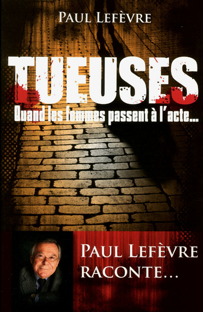 Knjiga Tueuses Paul Lefèvre