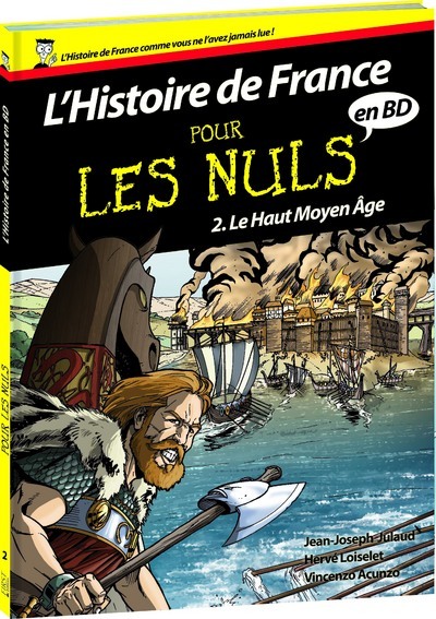 Carte Histoire de France en BD Pour les nuls, tome 2 Jean-Joseph Julaud