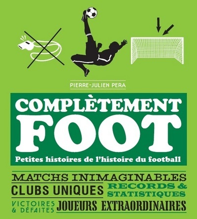 Libro Complétement foot Pierre-Julien Pera