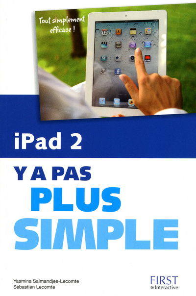 Kniha iPad 2 Y a pas plus simple Yasmina Lecomte