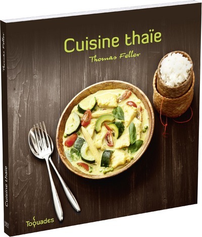 Buch Cuisine thai Thomas Feller