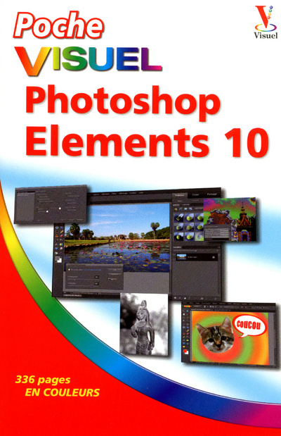 Könyv Poche Visuel Photoshop Elements 10 Mike Wooldridge