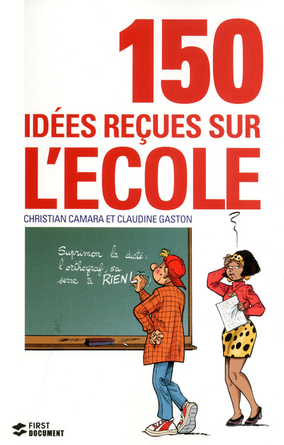 Boek 150 idées reçues sur l'école Christian Camara