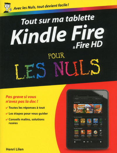 Book Tout sur mon Kindle Fire Pour les nuls Henri Lilen