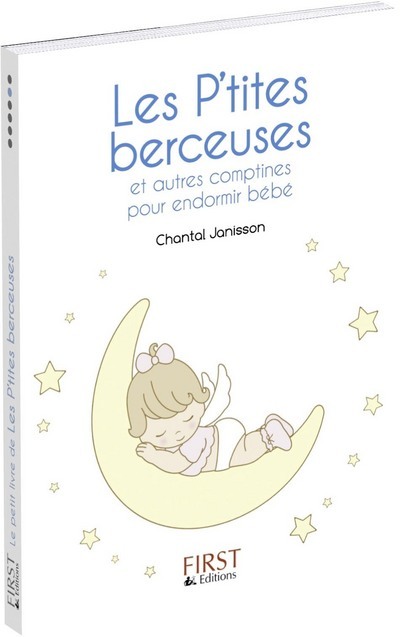 Könyv LE PETIT LIVRE DE LES P'TITES BERCEUSES Chantal Janisson