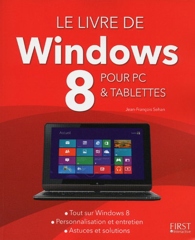 Kniha Livre de Windows 8 pour PC et tablettes Jean-François Sehan