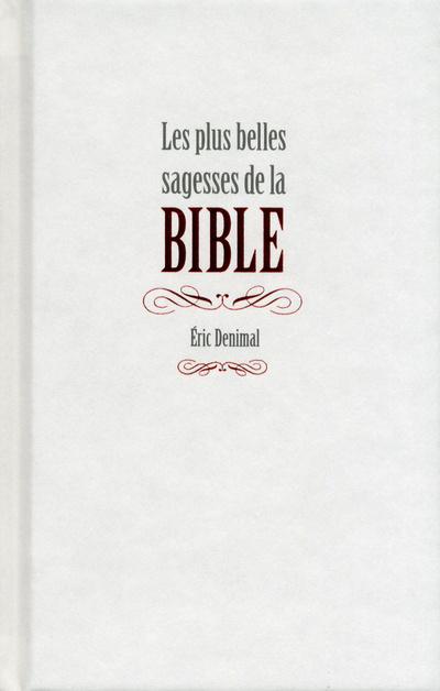 Książka Les plus belles sagesses de la Bible Éric Denimal