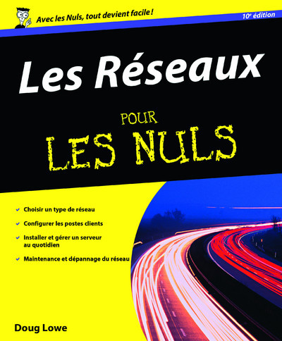 Книга Les Réseaux Pour les nuls, 10e Doug Lowe
