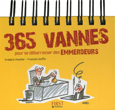 Knjiga 365 vannes pour se débarrasser des emmerdeurs Frédéric Pouhier