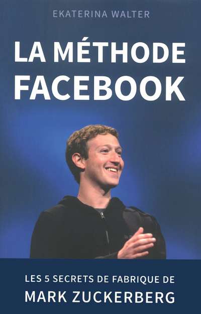 Knjiga La méthode Facebook Ekaterina Walter