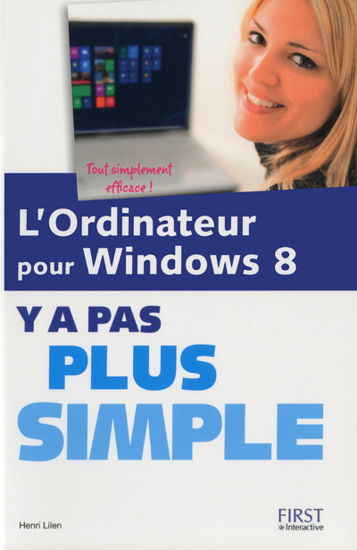 Kniha L'ordinateur pour Windows 8 Y'a pas plus simple Henri Lilen