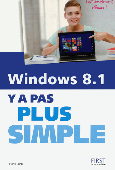 Könyv Windows 8.1 y'a pas plus simple Henri Lilen