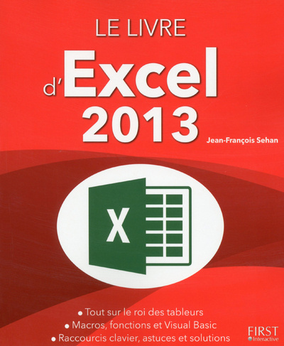Kniha Le livre d'excel 2013 Jean-François Sehan