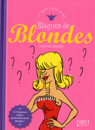 Knjiga Blagues de blondes Laurent Gaulet
