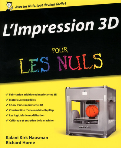Knjiga L'impression 3d pour les nuls Kalani Kirk Hausman