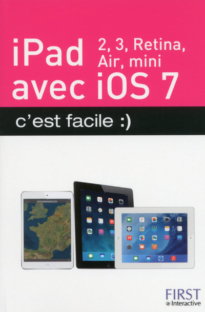 Könyv Ipad (2, 3, retina, air, mini) avec ios 7 c'est facile Colette Michel