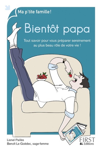 Knjiga Bientôt papa Lionel Paillès