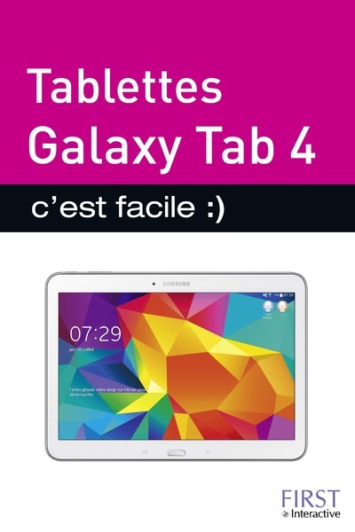 Книга Tablettes Galaxy Tab 4 C'est facile Paul Durand Degranges