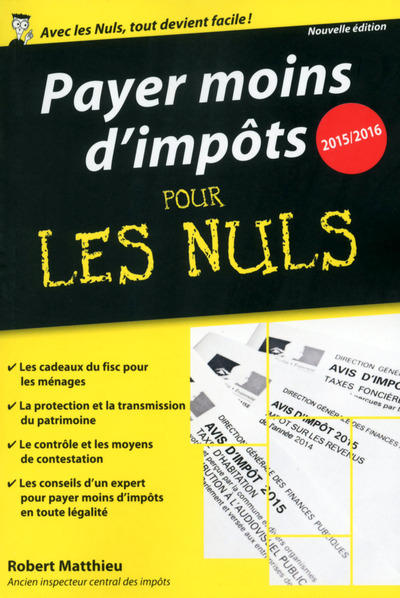 Kniha Payer moins d'impôts 2015-2016 Poche Pour les Nuls Robert Matthieu