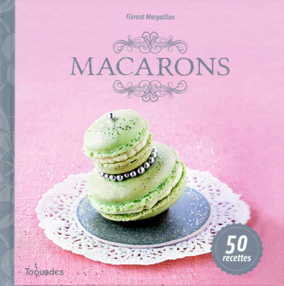 Book Macarons Florent Margaillan