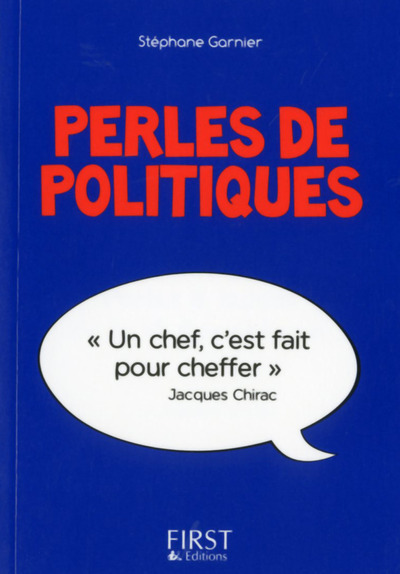 Kniha Petit Livre de - Perles de politiques Stéphane Garnier
