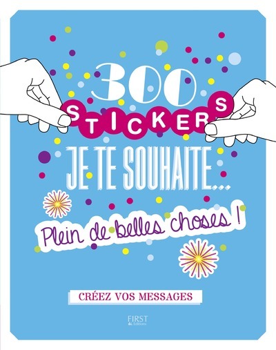 Książka 300 stickers Je te souhaite... Plein de belles choses ! Charlotte Legris